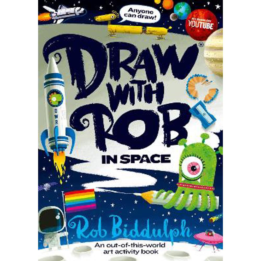 Draw With Rob: In Space (Paperback) - Rob Biddulph